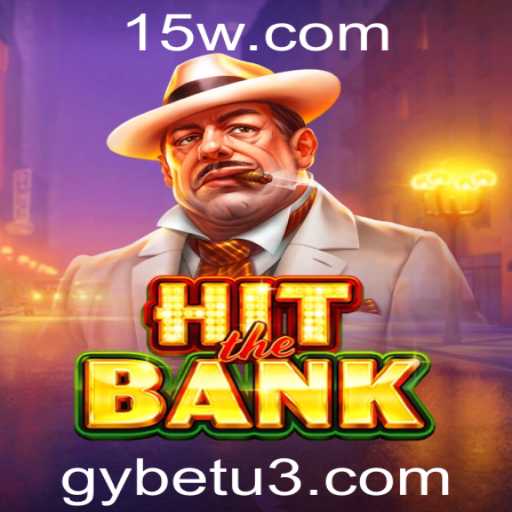 Descubra o Fenômeno de HitTheBank: Um Mergulho nas Regras e Estratégias do Jogo