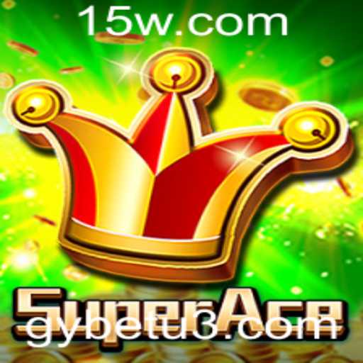 Descubra o Fascinante Mundo do Jogo SuperAce com o Elemento Gybet